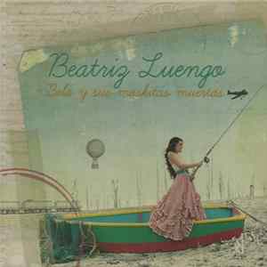 Beatriz Luengo - Bela Y Sus Moskitas Muertas Album