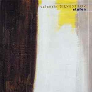 Valentin Silvestrov - Stufen Album
