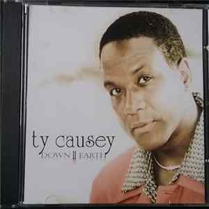 Ty Causey - Down 2 Earth Album