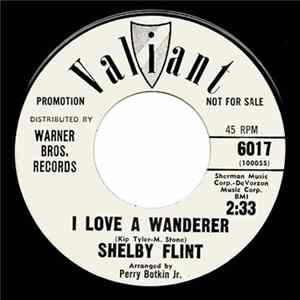 Shelby Flint - I Love A Wanderer Album