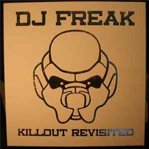 DJ Freak - Killout Revisited Album