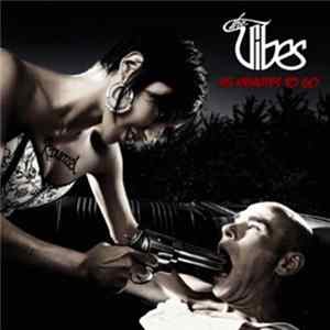 The Vibes - 45 Minutes To Go Album