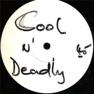 Unknown Artist - Cool N' Deadly Album