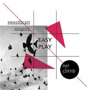 Sweetheart Surgery - Easy Play Album
