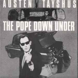 Austen Tayshus - The Pope Downunder Album