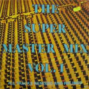 Various - The Super Master Mix Vol. 1 Album