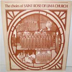 The Choirs Of Saint Rose Of Lima Church - The Year 1972 Album