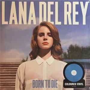 Lana Del Rey - Born To Die Album