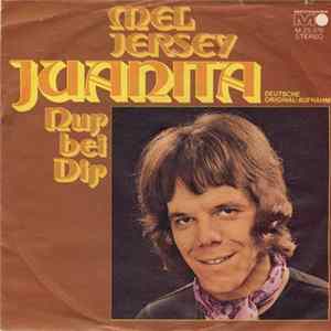 Mel Jersey - Juanita / Nur Bei Dir Album