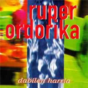 Ruper Ordorika - Dabilen Harria Album