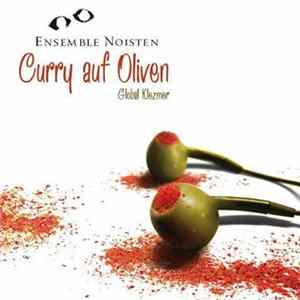 Ensemble Noisten - Curry auf Oliven Album