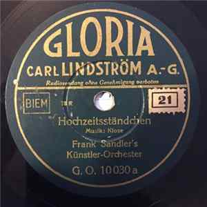 Frank Sandler's Künstler-Orchester - Hochzeitsständchen / Geburtstagsständchen Album