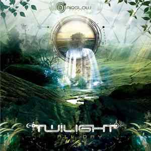 Twilight - All Day Album