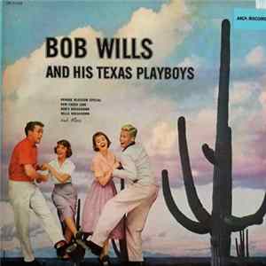 Bob Wills And His Texas Playboys - Bob Wills And His Texas Playboys Album