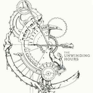 The Unwinding Hours - The Unwinding Hours Album