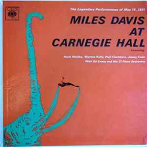 Miles Davis - Miles Davis At Carnegie Hall Album