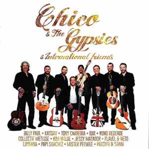 Chico & The Gypsies - Chico & The Gypsies & International Friends Album