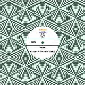 Chri.S - Back to the Old School E.p Album