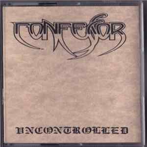 Confessor - Uncontrolled Album