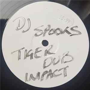DJ Spookz - Tiger Style / Impact Album