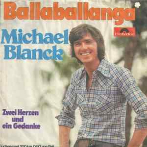 Michael Blanck - Ballaballango Album