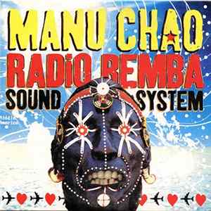 Manu Chao - Radio Bemba Sound System Album