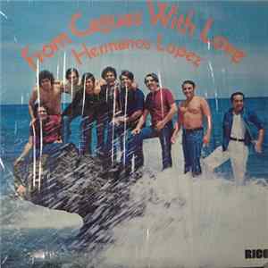 Los Hermanos Lopez Orchestra - From Caguas With Love Album