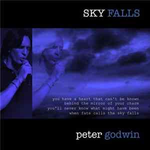 Peter Godwin - Sky Falls Album