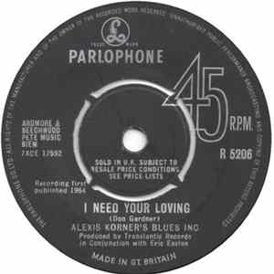 Alexis Korner Blues Incorporated - I Need Your Loving Album