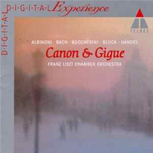 Various, Franz Liszt Chamber Orchestra - Canon & Gigue Album