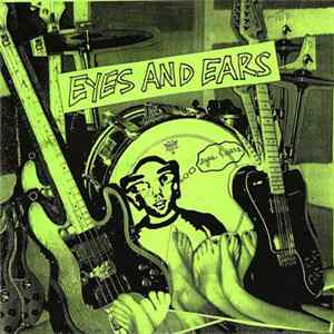 Eyes And Ears - Howl At The Moon / Slave Wage Album