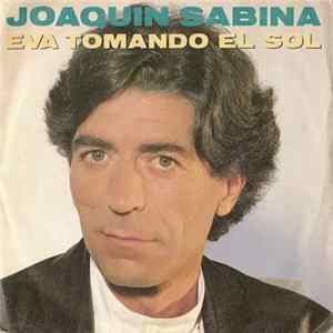 Joaquín Sabina - Eva Tomando El Sol Album