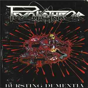 Psychicthrob - Bursting Dementia Album