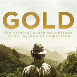 Daniel Pemberton - Gold (The Original Score Soundtrack) Album
