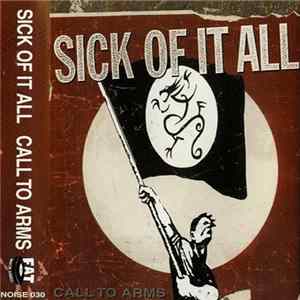 Sick Of It All - Call To Arms Album