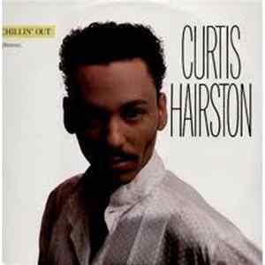 Curtis Hairston - Chillin' Out Album