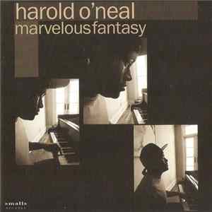 Harold O'Neal - Marvelous Fantasy Album