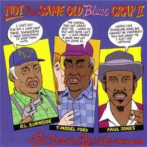 Various - Not The Same Old Blues Crap II Album
