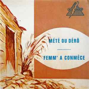 Jacques Caloda - Mété Ou Dérô / Femm' A Conmèce Album