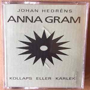 Anna Gram - Kollaps Eller Kärlek Album