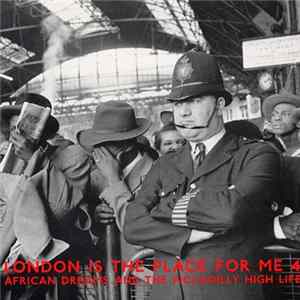 Various - London Is The Place For Me 4: African Dreams And The Piccadilly High Life Album