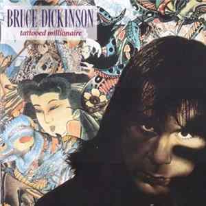Bruce Dickinson - Tattooed Millionaire Album