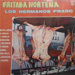 Los Hermanos Prado - Fritada Norteña Album