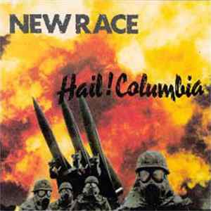 New Race - Hail! Columbia Album