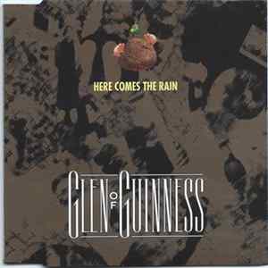 Glen Of Guinness - Here Comes The Rain Album