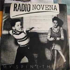 Radio Novena - My Spine - Three Album