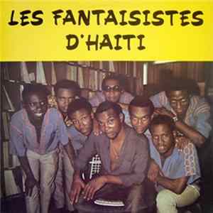 LES FANTAISISTES D'HAITI - Ti Sonson Album