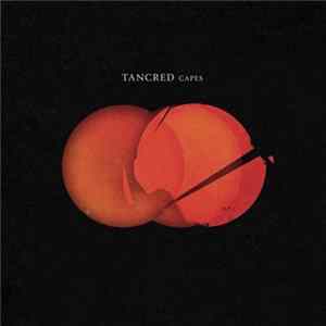 Tancred - Capes Album