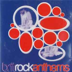 Steve Byrd - Brit Rock Anthems Album