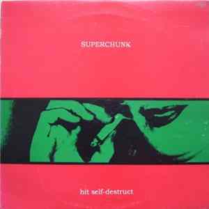 Superchunk - Hit Self-Destruct Album